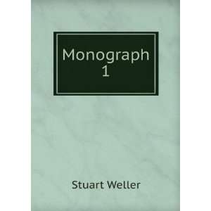  Monograph 1 Stuart Weller Books