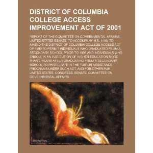  District of Columbia College Access Improvement Act of 