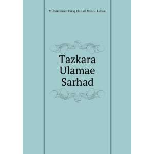  Tazkara Ulamae Sarhad Muhammad Tariq Hanafi Sunni Lahori Books