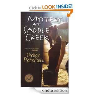 Mystery at Saddle Creek Shelley Peterson  Kindle Store
