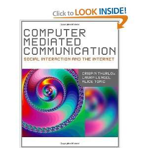    Computer Mediated Communication [Paperback] Crispin Thurlow Books