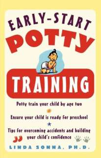 Potty Train Your Child in Just One Day Proven Secrets of the Potty 