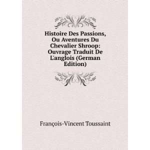   De Langlois (German Edition) FranÃ§ois Vincent Toussaint Books