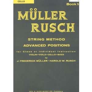  Muller/Rusch   String Method, Book 5   Cello   Kjos Music Co 