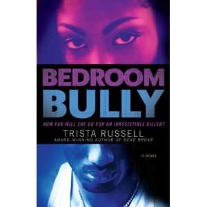   Russell, Trista (Author) Jan 26 10[ Paperback ] Trista Russell Books