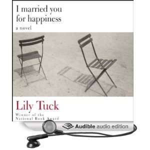   Happiness (Audible Audio Edition) Lily Tuck, Barbara Caruso Books