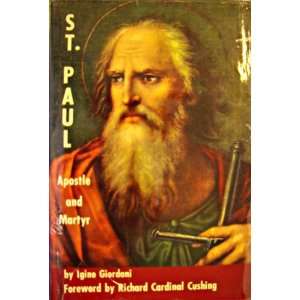  St Paul Apostle & Martyr: Igino Giordani: Books
