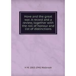   of honour and list of distinctions H M. 1865 1941 Walbrook Books