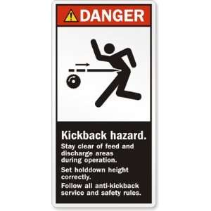   correctly. Follow all anti kickback service and safety rules