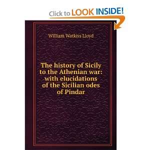   of the Sicilian odes of Pindar William Watkiss Lloyd Books