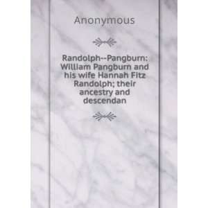 Randolph  Pangburn William Pangburn and his wife Hannah Fitz Randolph 