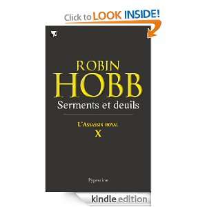 Serments et Deuils LAssassin Royal   Tome 10 (Grands Romans) (French 