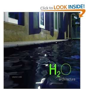  H2O Architecture [Hardcover]: Stephen Crafti: Books