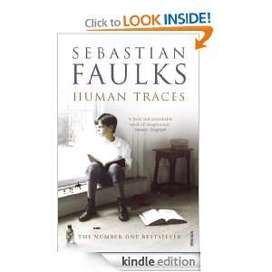 Human Traces Sebastian Faulks  Kindle Store