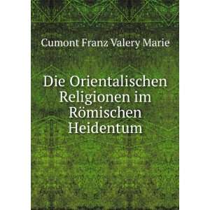   ¶mischen Heidentum (9785874263393) Cumont Franz Valery Marie Books