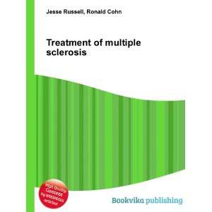  Treatment of multiple sclerosis: Ronald Cohn Jesse Russell 