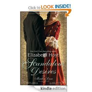 Scandalous Desires A Maiden Lane Novel Book Three Elizabeth Hoyt 
