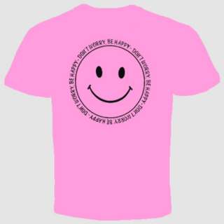dont worry be happy funny cool humor t shirt hippie  