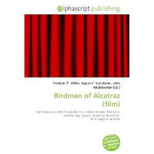  Birdman of Alcatraz (film) (9786134249188) Books