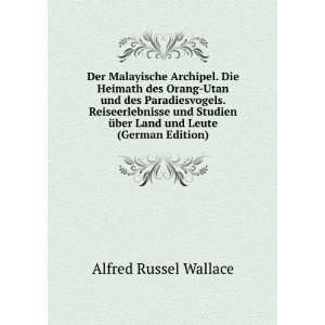   Ã¼ber Land und Leute (German Edition): Alfred Russel Wallace: Books