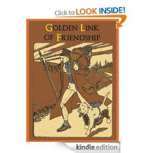 Golden Link Of Friendship various author  Kindle Store