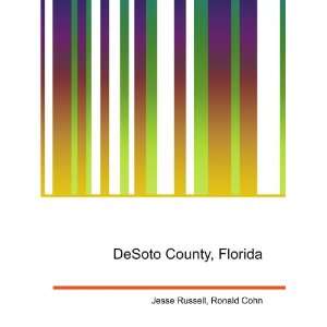  DeSoto County, Florida Ronald Cohn Jesse Russell Books