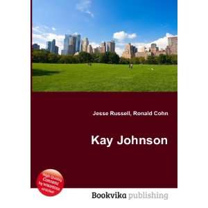 Kay Johnson Ronald Cohn Jesse Russell Books
