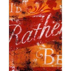 Rodney White   Id Rather Be Canvas Giclee