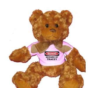   Beware of Tracey Plush Teddy Bear with WHITE T Shirt: Toys & Games