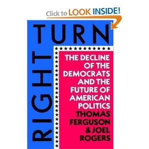   the Future of American Politics [Paperback]: Thomas Ferguson: Books