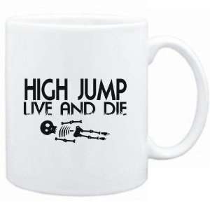  Mug White  High Jump  LIVE AND DIE  Sports Sports 