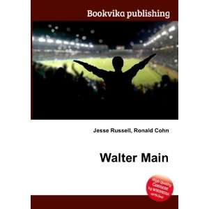  Walter Main Ronald Cohn Jesse Russell Books