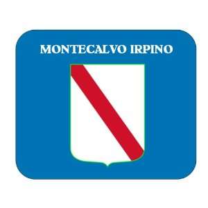   Italy Region   Campania, Montecalvo Irpino Mouse Pad 