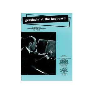  Gershwin at the Keyboard   Piano   Intermediate/Advanced 