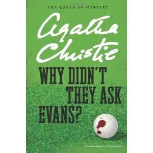  Why Didnt They Ask Evans? (Agatha Christie Mysteries 