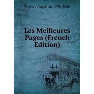  Les Meilleures Pages (French Edition) Thierry Augustin 