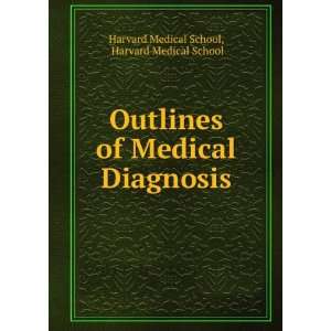   Medical Diagnosis Harvard Medical School Harvard Medical School