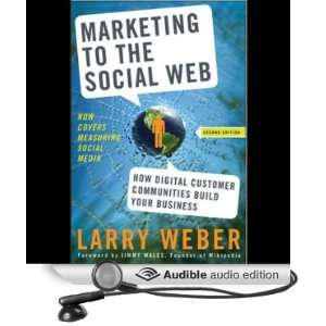  Marketing to the Social Web, Second Edition How Digital 