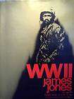 WW II by James Jones 1975, Book, Illustrated 9780448118963  
