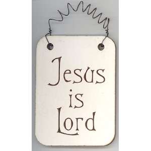  Jesus is Lord ~ Small Inspirational Wooden Plaque 