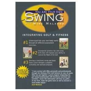    You Are Your Own Swing With Mike Malaska DVD