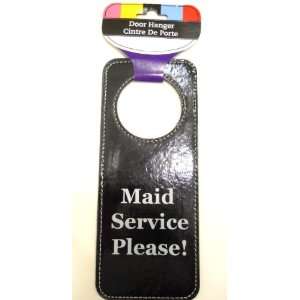   Maid Service Please   Door Hanger Black New with Tags 