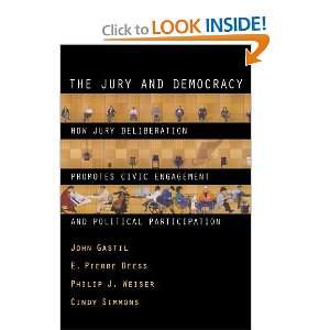  The Jury and Democracy How Jury Deliberation Promotes 
