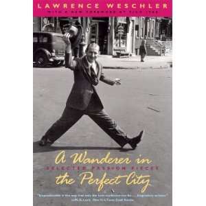   City Selected Passion Pieces [Paperback] Lawrence Weschler Books