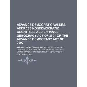  Advance Democratic Values, Address Nondemocratic Countries 