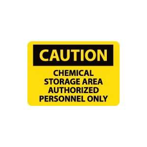   CAUTION Chemical Storage Area Authorized Personnel Only Safety Sign