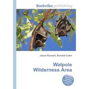  Walpole Wilderness Area Ronald Cohn Jesse Russell Books