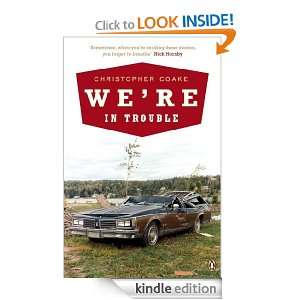 Were In Trouble Christopher Coake  Kindle Store