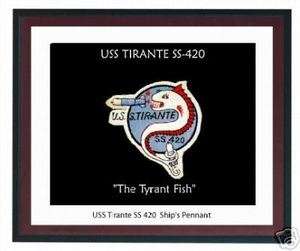   Tirante SS 420 Ships Pennant WW2 Submarine Battle Flag, US Naval