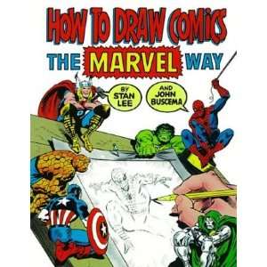  [HOW TO DRAW COMICS THE MARVEL WAY] BY Lee, Stan (Author 